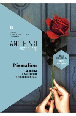 Angielski przy okazji. Pigmalion