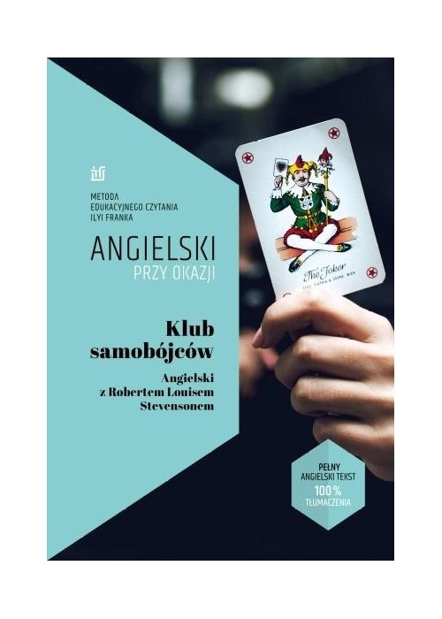 Angielski przy okazji. Klub samobójców