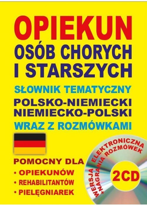 Opiekun osób chorych i starszych. pol-niemiecki+CD