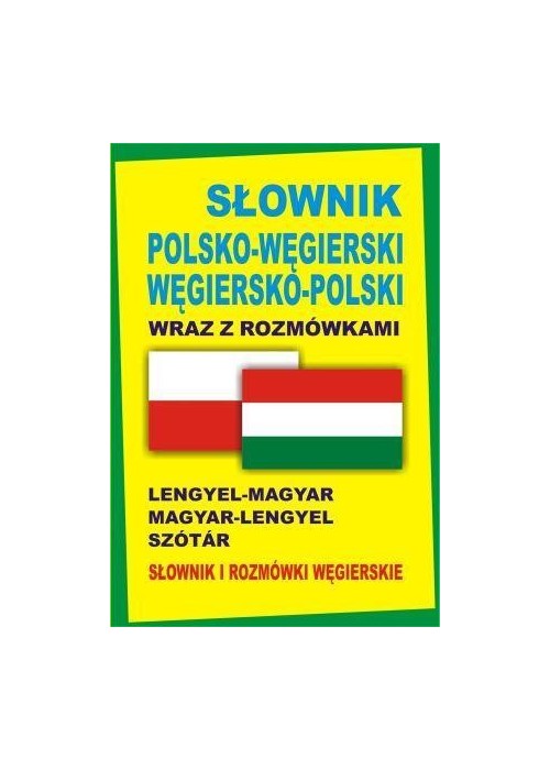 Słownik pol-węgierski węgiersko-pol z rozmówkami
