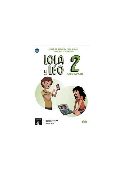 Lola y Leo 2 paso a paso zeszyt ćwiczeń