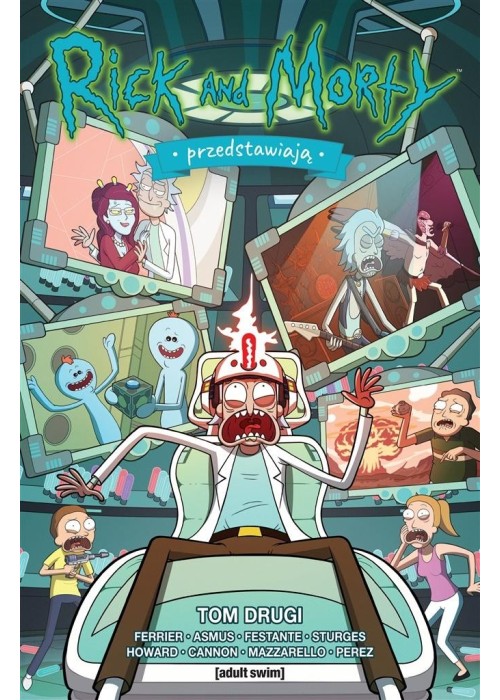 Rick i Morty Przedstawiają T.2