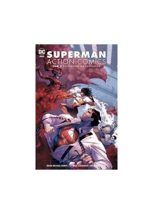 Superman Action Comics T.3 Polowanie na Lewiatana