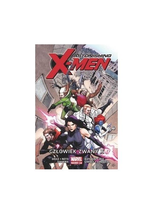 Astonishing X-Men T.2 Człowiek zwany X