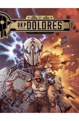 OKP Dolores. Sieroty z Fortu Messaoud T.2