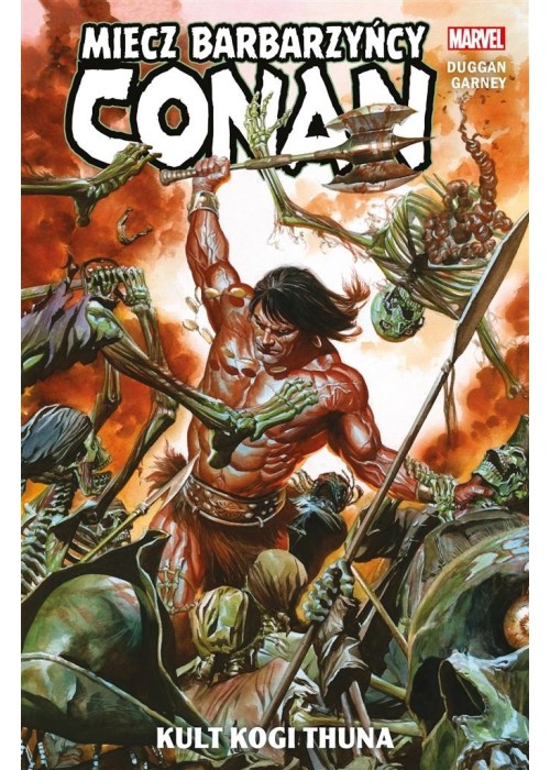 Conan Miecz barbarzyńcy T.1 Kult Kogi Thuna