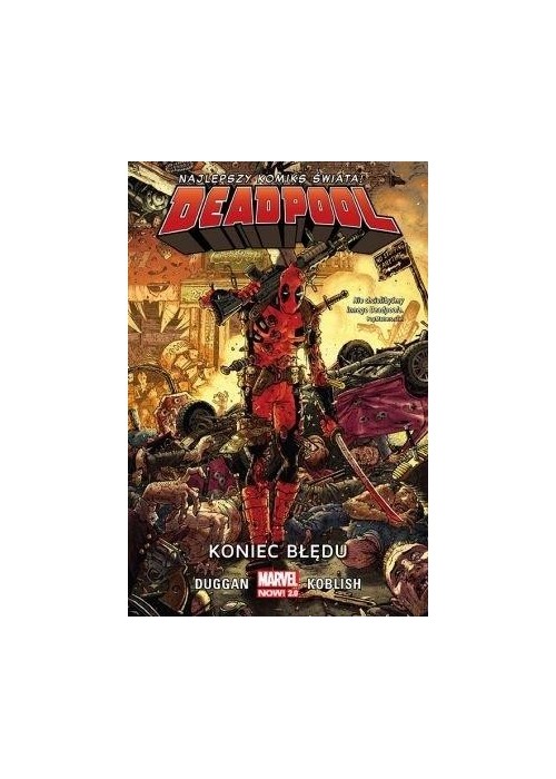 Deadpool. Koniec błędu T.2