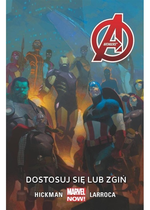 Avengers T.5 Dostosuj się lub zgiń
