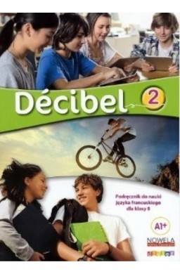 Decibel 2 A1+ podręcznik A1+
