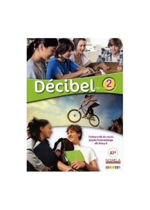 Decibel 2 A1+ podręcznik A1+