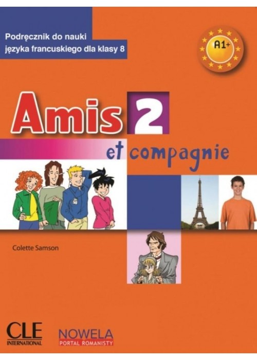 Amis et compagnie 2 A1+ 8 SP podręcznik