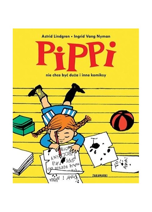 Pippi nie chce być duża i inne komiksy