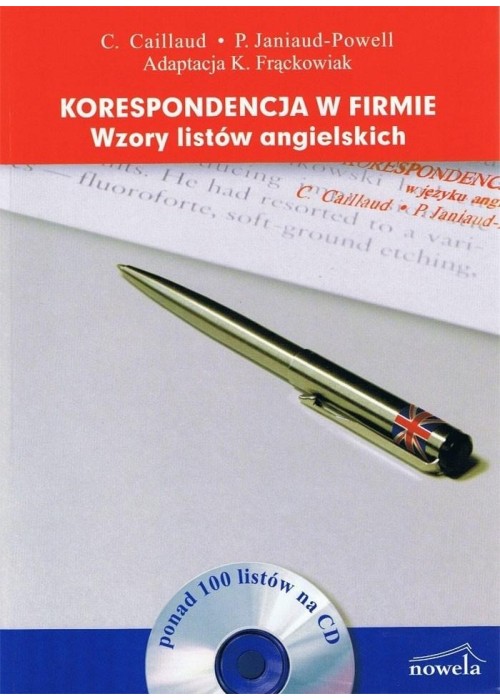 Korespondencja w firmie. Wzory listów angielskich