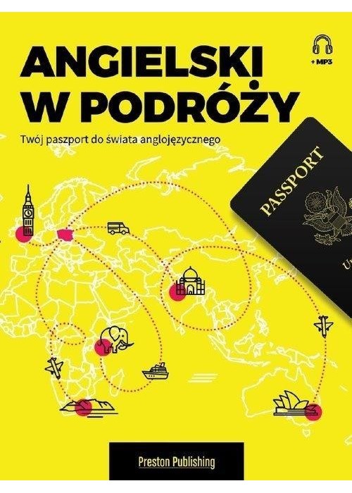 Angielski w podróży. Twój paszport do świata...