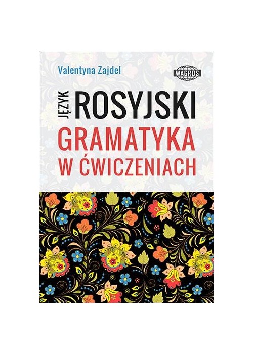 Język rosyjski. Gramatyka w ćwiczeniach