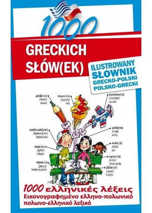 1000 greckich słów(ek). Ilustrowany słownik