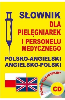 Słownik dla pielęgniarek pol-angielski ang-pl + CD