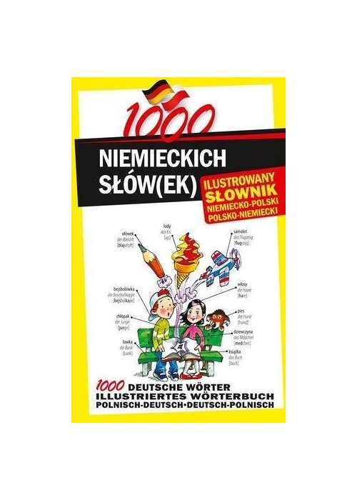 1000 niemieckich słów(ek). Ilustrowany słownik...