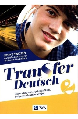 Transfer Deutsch 2 Zeszyt ćwiczeń PWN