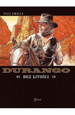 Durango T.13 Bez litości