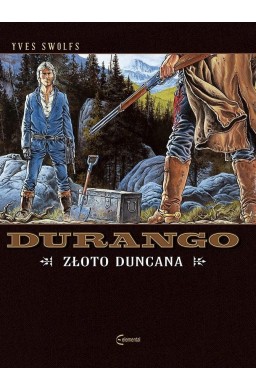 Durango T.9 Złoto Duncana