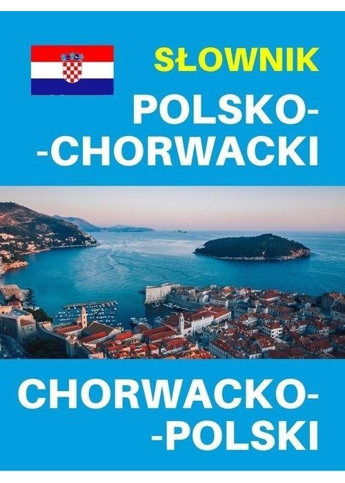 Słownik polsko-chorwacki chorwacko-polski