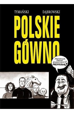 Strefa komiksu T.32 Polskie gówno