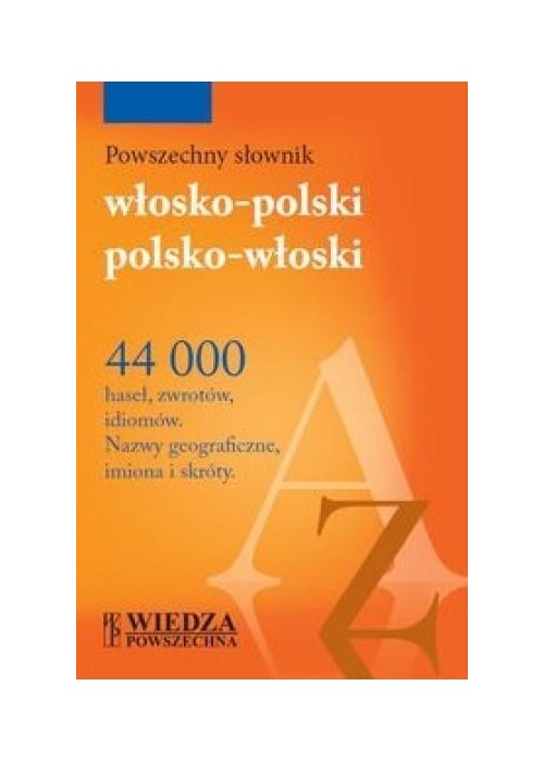 Powszechny słownik włosko-polski, polsko-włoski