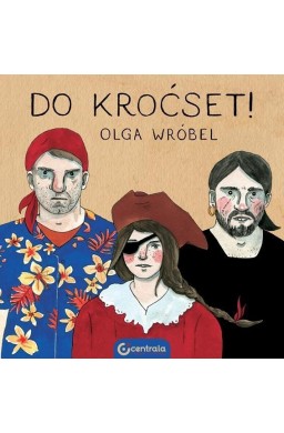 Do kroćset!