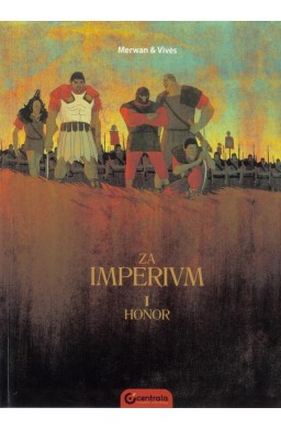 Za imperium. Tom I Honor