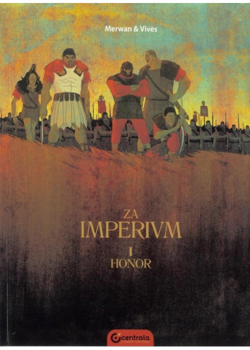 Za imperium. Tom I Honor