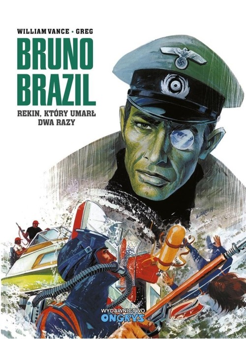 Bruno Brazil. Rekin, który umarł dwa razy Bruno Brazil. Rekin, który umarł dwa razy