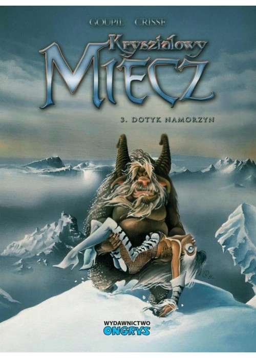 Kryształowy Miecz T.3 Dotyk namorzyn Kryształowy Miecz T.3 Dotyk namorzyn