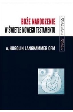 Boże Narodzenie w świetle Nowego Testamentu