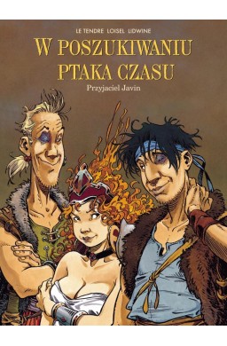 W poszukiwaniu ptaka czasu. Przyjaciel Javin