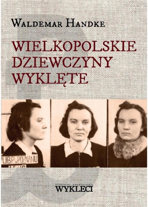 Wielkopolskie Dziewczyny Wyklęte