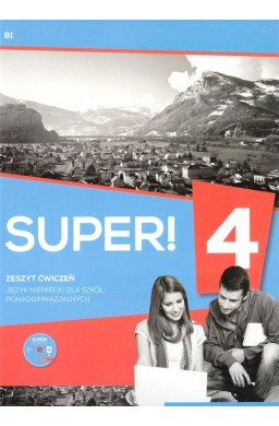 Super! 4 Zeszyt ćwiczeńi B1 + CD HUEBER