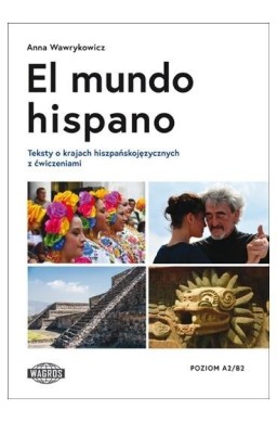 El mundo hispano. Testy z ćw. A2/B2