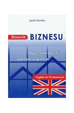 Słownik biznesu ang-pol-ang w.2013 KRAM