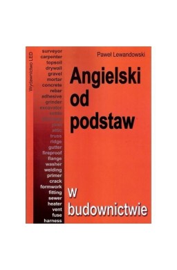 Angielski od podstaw - w budownictwie