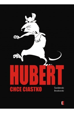 Hubert chce ciastko