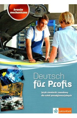 Deutsch für Profis. Branża mechaniczna LEKTORKLETT