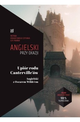 Angielski przy okazji. Upiór rodu Canterville'ów