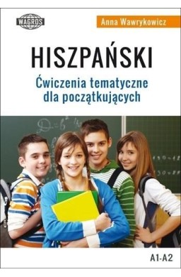 Hiszpański Ćwiczenia tematyczne dla początkujących