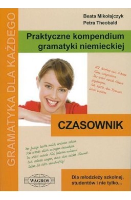 Praktyczne kompendium gram. niem. Czasownik WAGROS