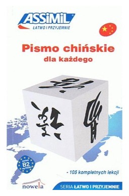 Pismo chińskie dla każdego ASSIMIL