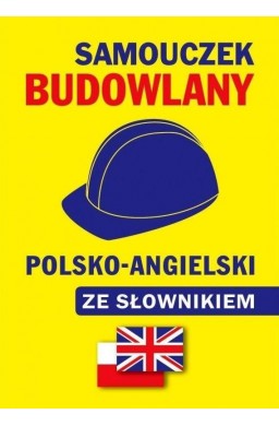 Samouczek budowlany polsko-angielski ze słownikiem