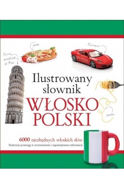 Ilustrowany słownik włosko-polski w.2015