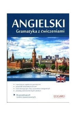 Angielski. Gramatyka z ćwiczeniami