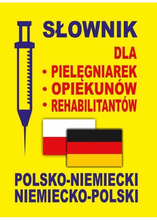 Słownik dla pielęgniarek polsko-niemiecki niem-pol